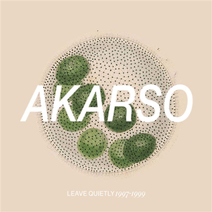 Akarso Leave Quietly: 1997-1999 Vinyl LP 2025