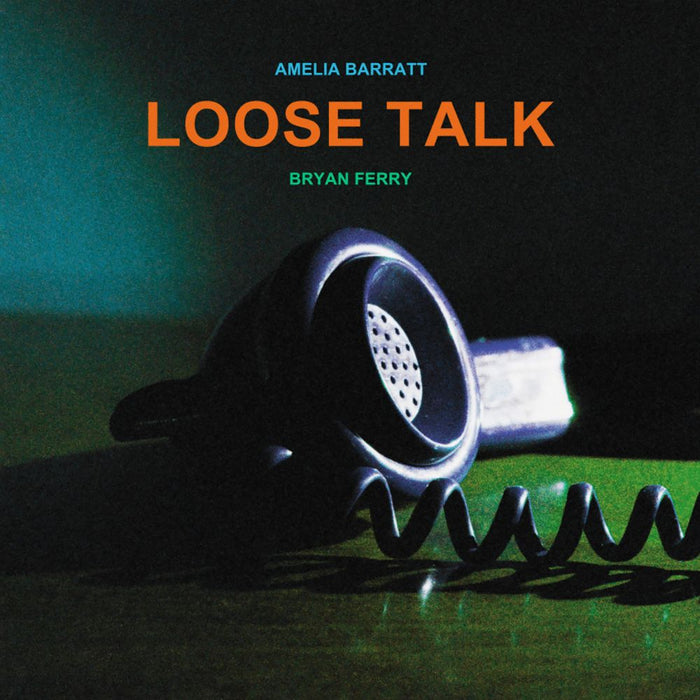 Bryan Ferry & Amelia Barratt Loose Talk Vinyl LP 2025