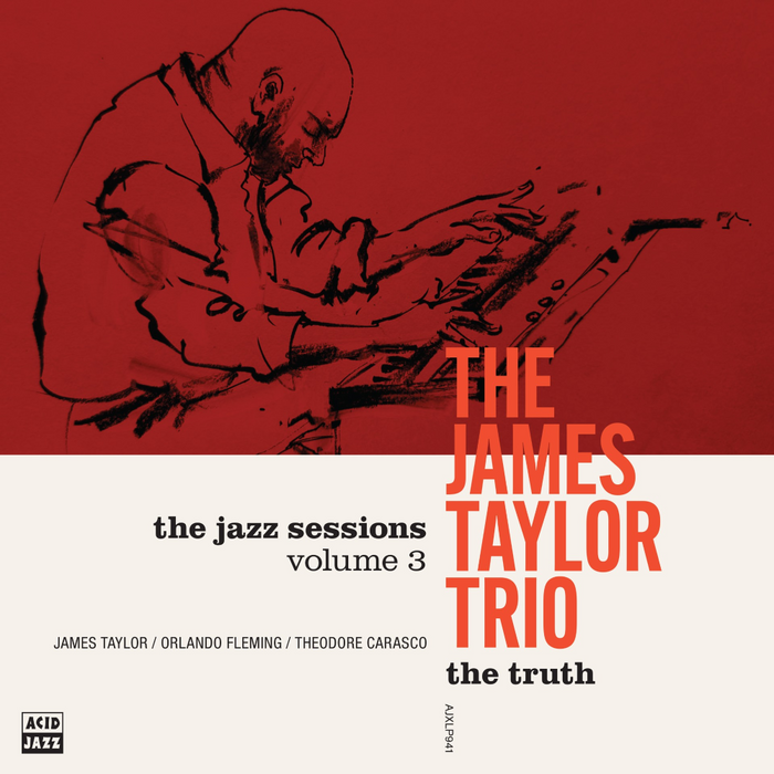 The James Taylor Trio The Truth Vinyl LP Due Out 18/09/26