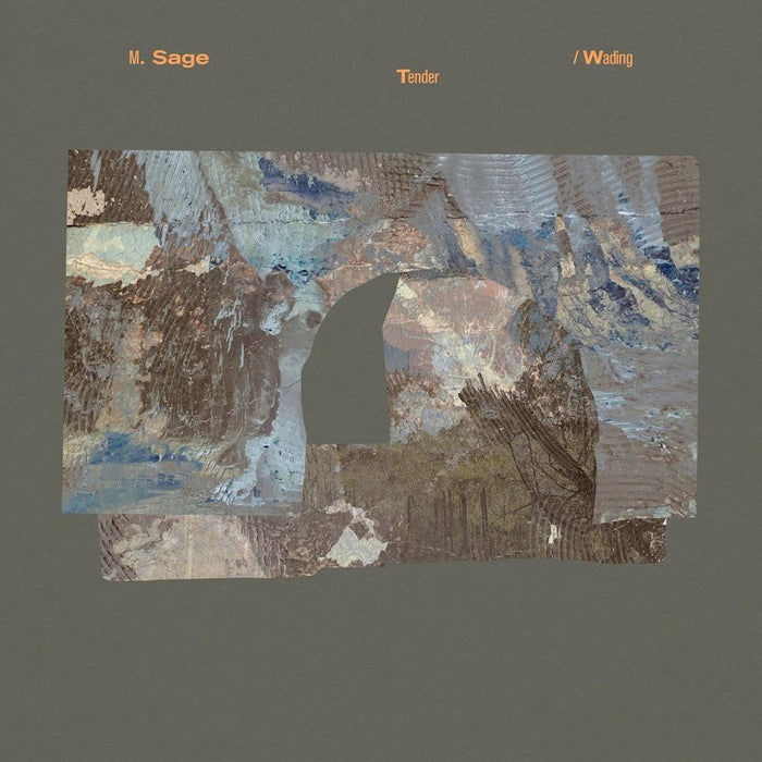 M. Sage Tender/Wading Vinyl LP 2025