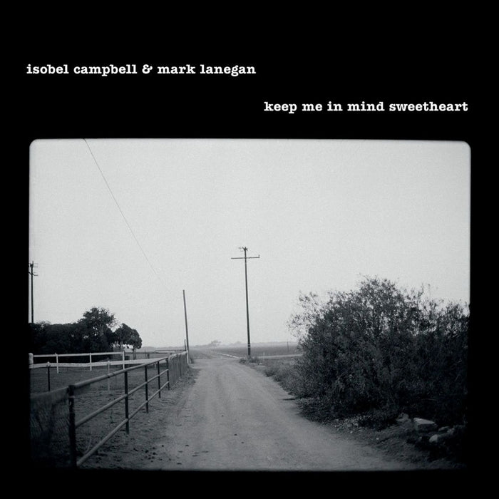 Isobel Campbell & Mark Lanegan Keep Me In Mind Sweetheart Vinyl LP RSD 2025