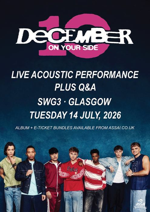 December 10 On Your Side SWG3 Glasgow Ticket Bundle Tuesday 14th July 2026