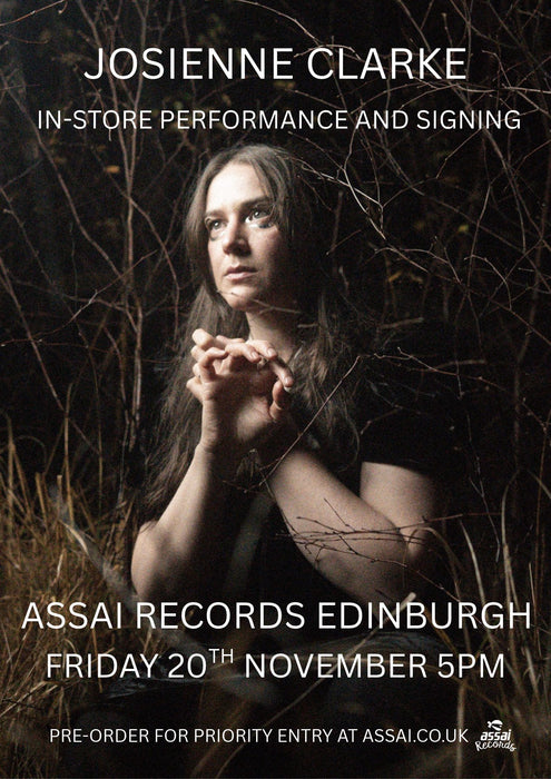 Josienne Clarke Regenerene MMXXVI Instore Performance & Signing Edinburgh Priority Entry with Pre-Order (5pm Friday 20th November 2026)