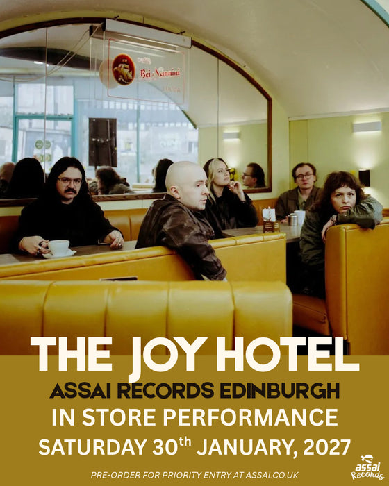 The Joy Hotel Consume Instore Performance & Signing Edinburgh Priority Entry with Pre-Order (1pm Saturday 30th January 2027)