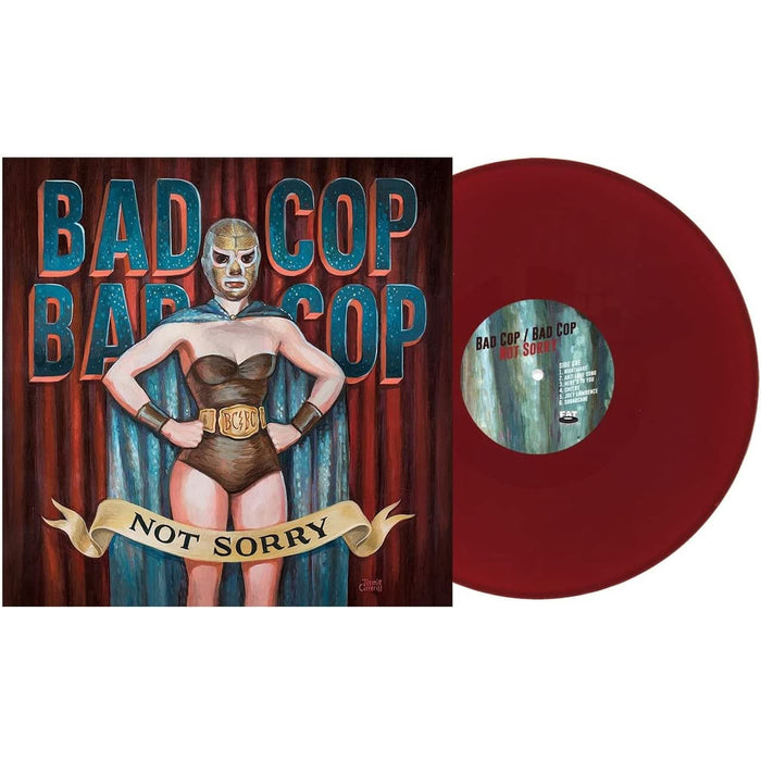 Bad Cop Bad Cop Not Sorry Vinyl LP Burgundy Colour Due Out 26/06/26