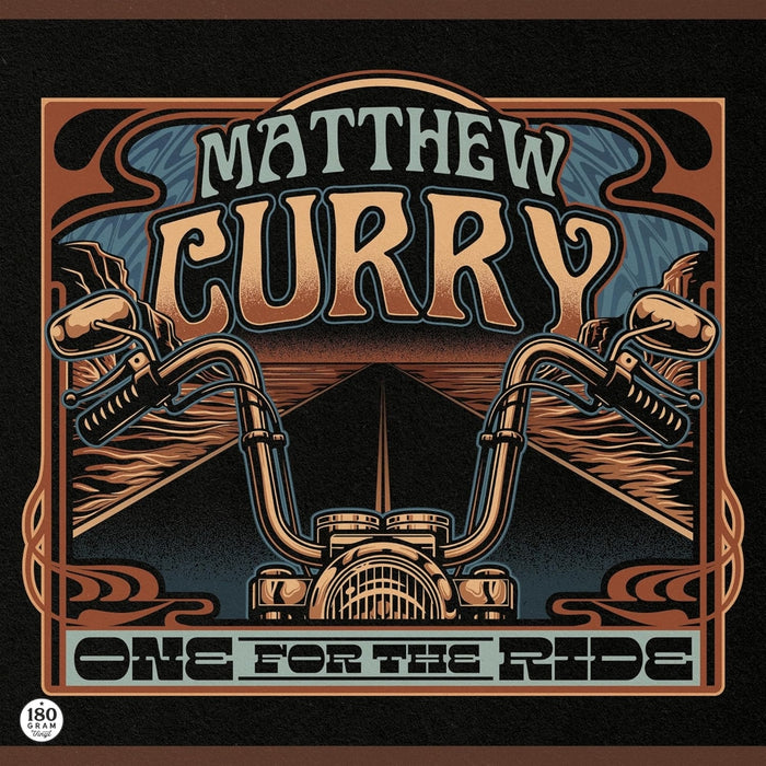 Matthew Curry One For The Ride Vinyl LP 2026