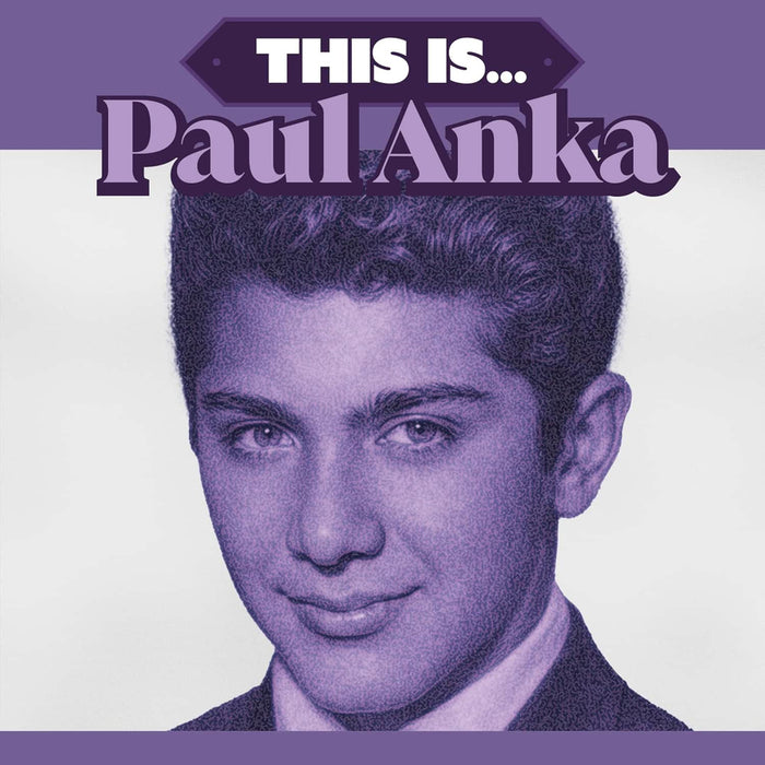 Paul Anka This Is... VInyl LP Due Out 26/06/26
