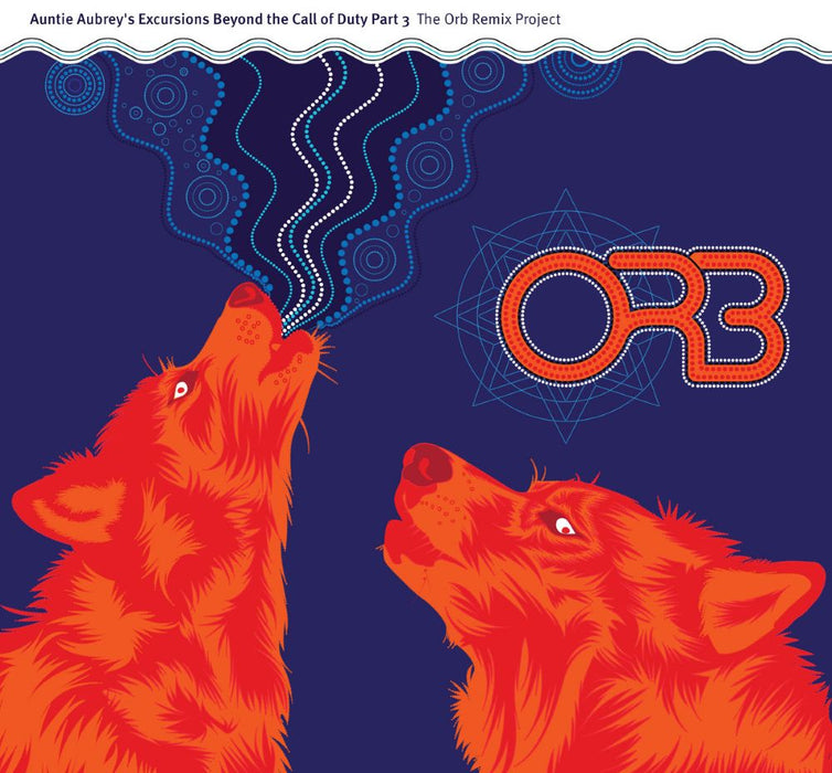 The Orb Auntie Aubrey's Excursions Beyond The Call Of Duty Part 3 Vinyl LP Blue Colour 2026
