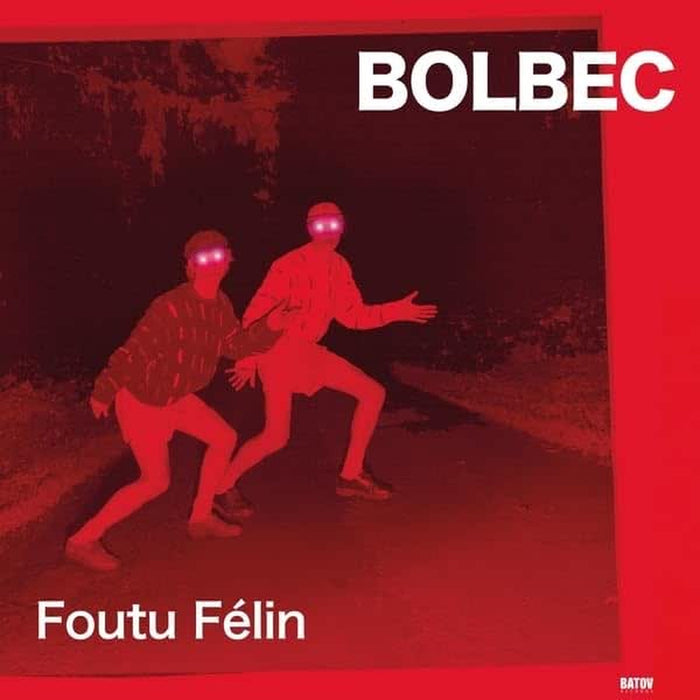 Bolbec Foutu Flin Vinyl LP Due Out 08/05/26