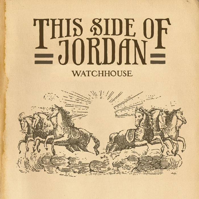 WATCHHOUSE This Side Of Jordan Vinyl LP 2026