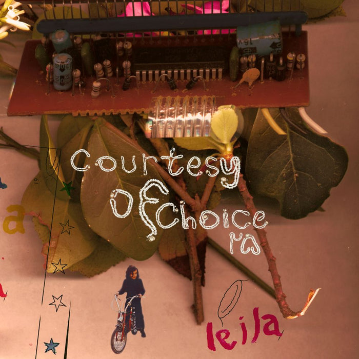 Leila  Courtesy of Choice ?? … asides and besides Vinyl LP 2025