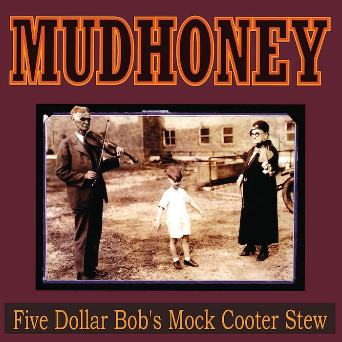 Mudhoney Five Dollar Bob's Mock Cooter Stew Vinyl EP Dark Red Colour 2026