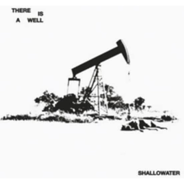 Shallowater There is a Well Vinyl LP Due Out 26/06/26