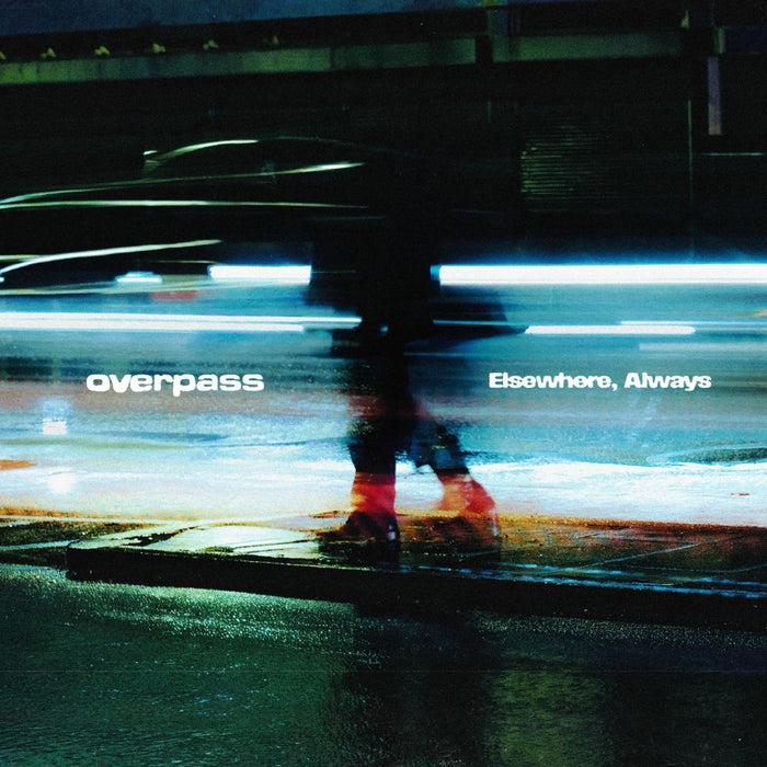 overpass Elsewhere, Always CD Due Out 05/06/26