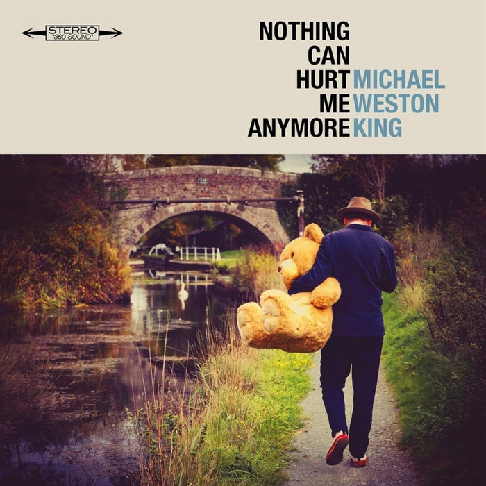 Michael Weston King Nothing Can Hurt Me Anymore Vinyl LP 2026