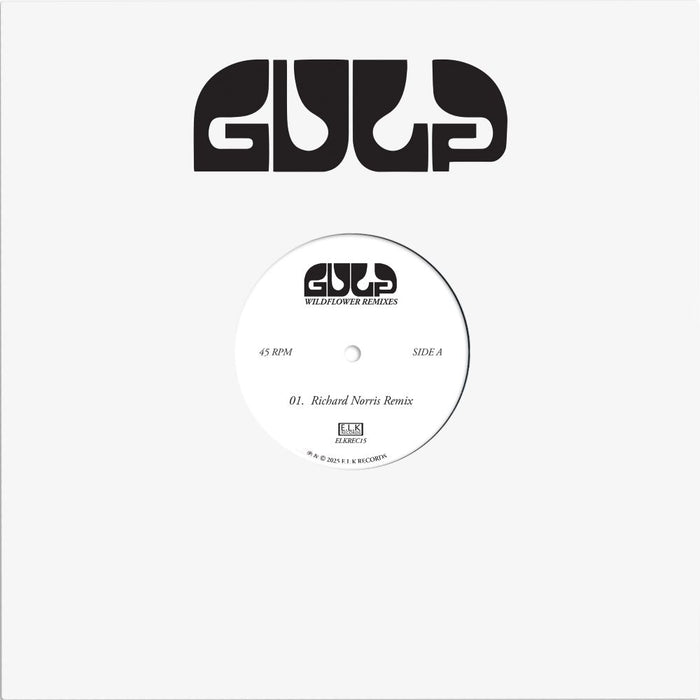 Gulp Wildflower (Remixes) 12" Vinyl Single Due Out 09/01/26