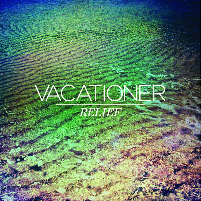 Vacationer Relief Vinyl LP 2014
