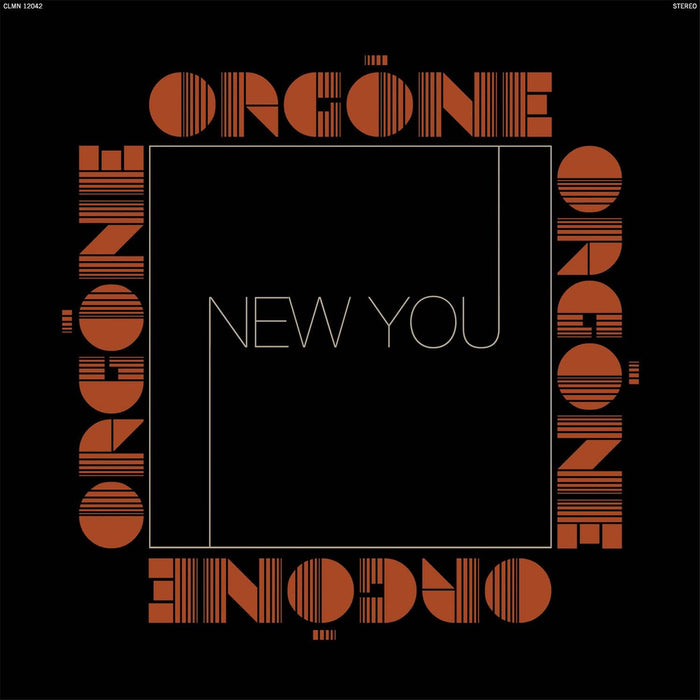 Orgone New You Vinyl LP Due Out 31/07/26