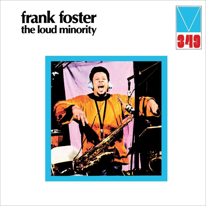 Frank Foster The Loud Minority Vinyl LP