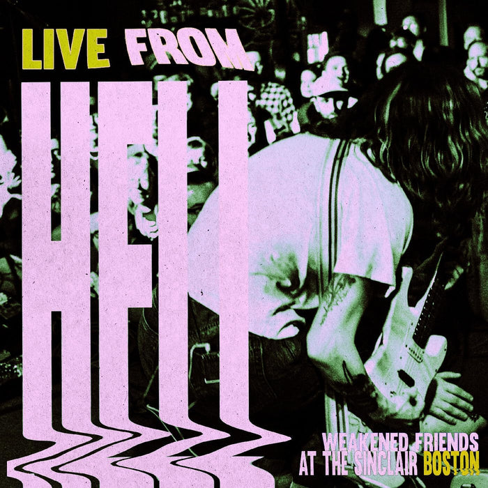 Weakened Friends Live From Hell Vinyl LP 2026