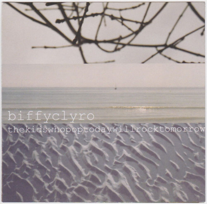 Biffy Clyro thekidswhopoptodaywillrocktomorrow CD Single 2000