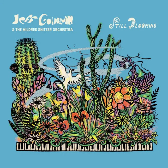 Jeff Goldblum & The Mildred Snitzer Orchestra Still Blooming Vinyl LP 2025