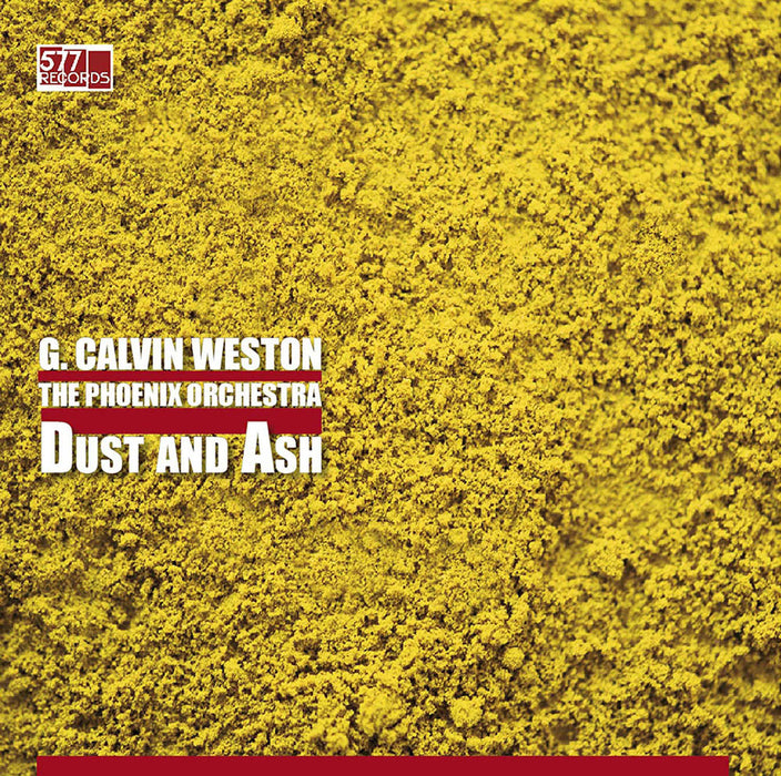 G Calvin Weston Phoenix Orchestra Dust & Ash Vinyl LP 2019
