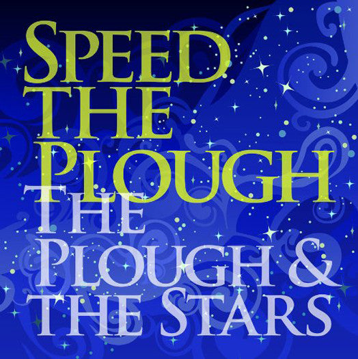 SPEED THE PLOUGH THE PLOUGH AND THE STARS LP VINYL 33RPM NEW 2013