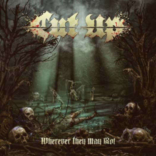 CUT UP Wherever They May Rot LP Vinyl NEW 2017