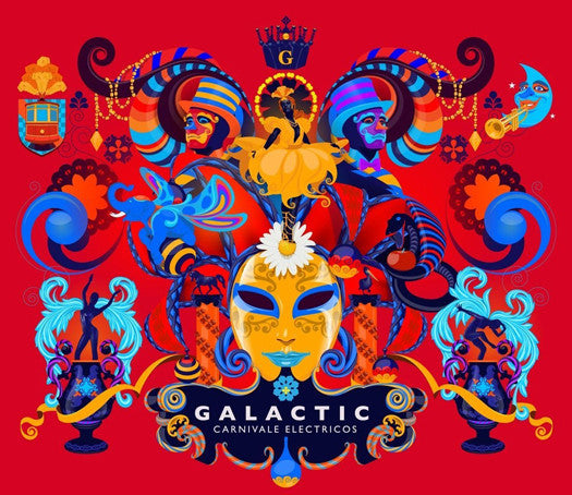 GALACTIC CARNIVALE ELECTRICOS LP VINYL NEW (US) 33RPM