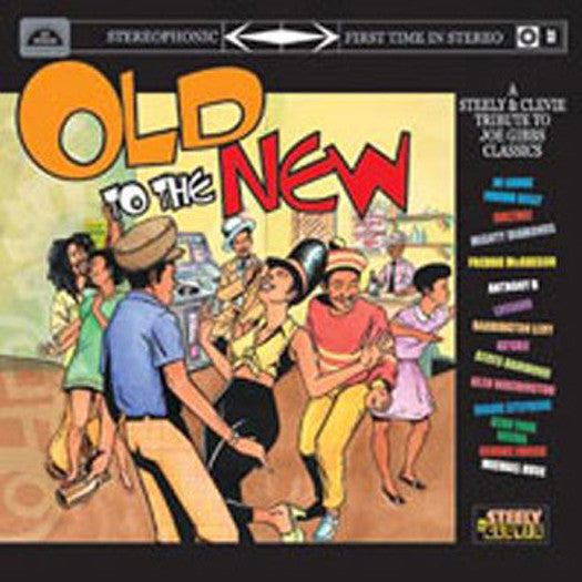 STEELY AND CLEVIE OLD TO THE NEW TRIBUTE TO JOE LP VINYL 33RPM NEW