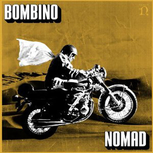 BOMBINO NOMAD LP VINYL 33RPM NEW