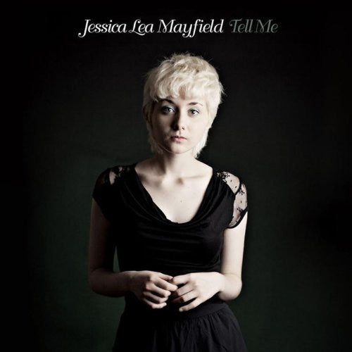JESSICA LEA MAYFIELD TELL ME LP VINYL 33RPM NEW