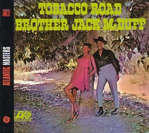 BROTHER JACK MCDUFF TOBACCO ROAD LP VINYL 33RPM NEW
