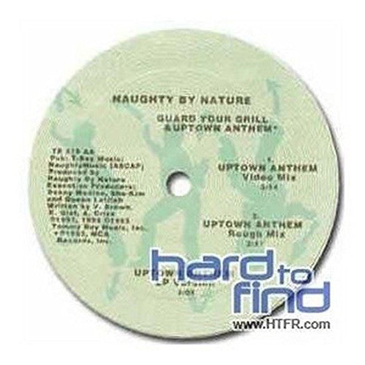 NAUGHTY BY NATURE GUARD YOUR GRILL / UPTOWN ANTH LP VINYL 33RPM NEW