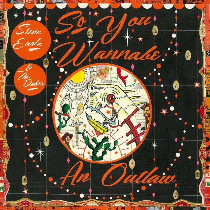 STEVE EARLE & DUKES So You Wannabe... 2LP Vinyl NEW