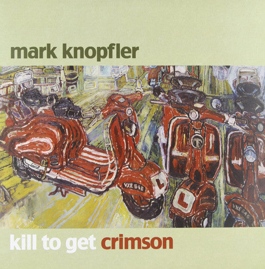 MARK KNOPFLER Kill To Get Crimson LP Vinyl NEW 2007