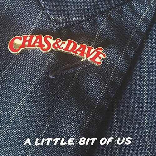 Chas & Dave A Little Bit Of Us Vinyl LP 2018