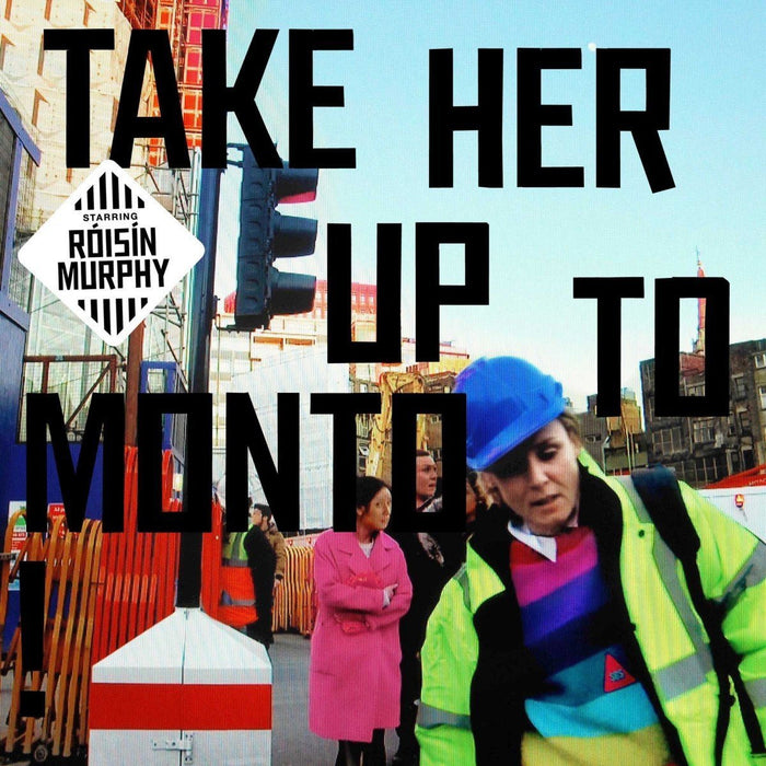 Roisin Murphy Take Her Up To Monto 12" Vinyl LP