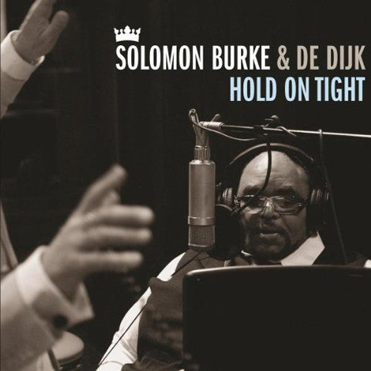 SOLOMON BURKE AND DE DIJK HOLD ON TIGHT LP VINYL 33RPM NEW