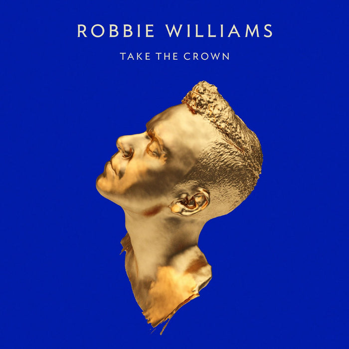 ROBBIE WILLIAMS TAKE THE CROWN LP VINYL 33RPM NEW