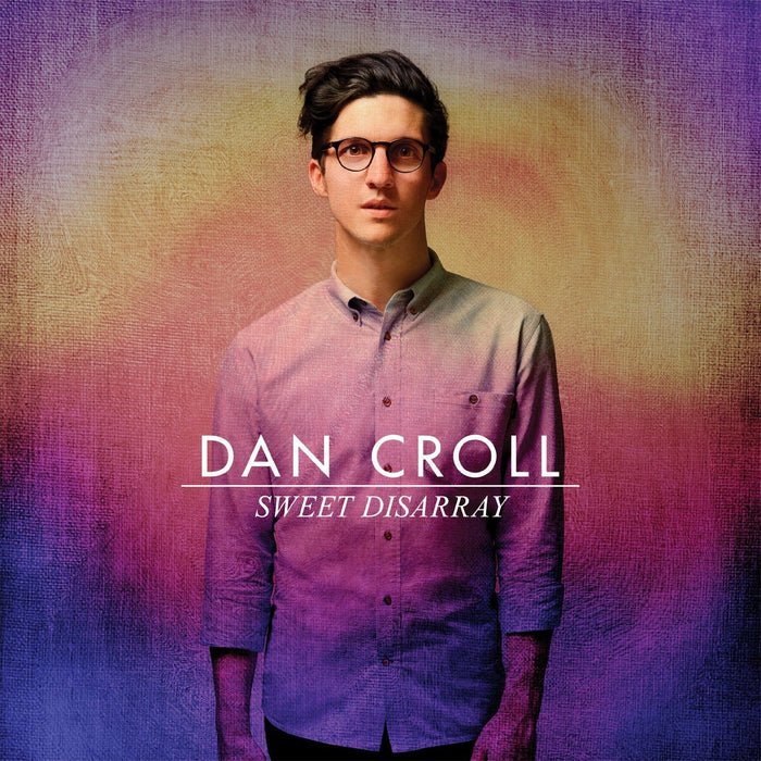 DAN CROLL SWEET DISARRAY LP VINYL 33RPM NEW