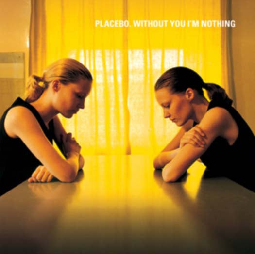 PLACEBO WITHOUT YOU I'M NOTHING LP VINYL NEW 33RPM