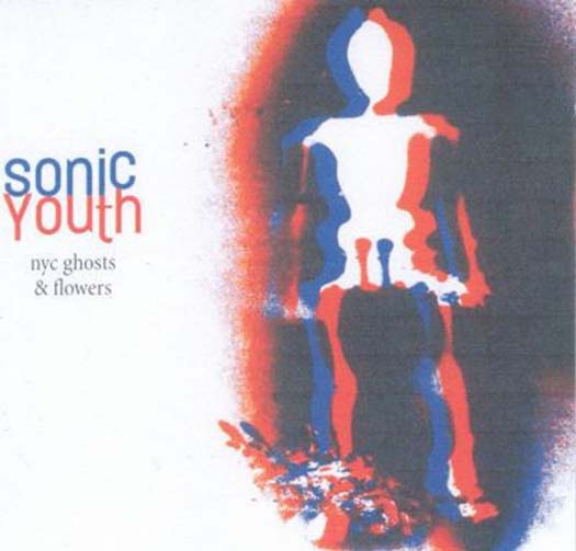 Sonic Youth Nyc Ghosts & Flowers Vinyl LP