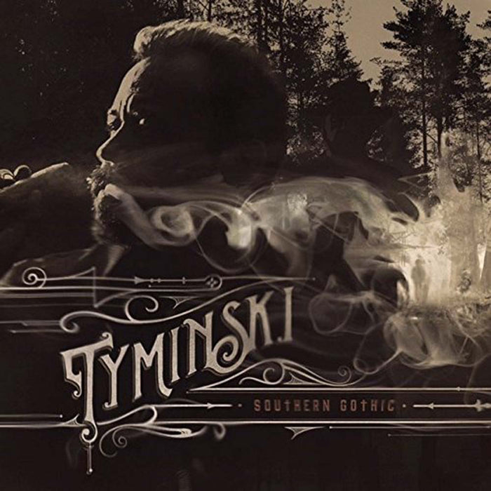 TYMINSKI Southern Gothic LP Vinyl NEW 2017