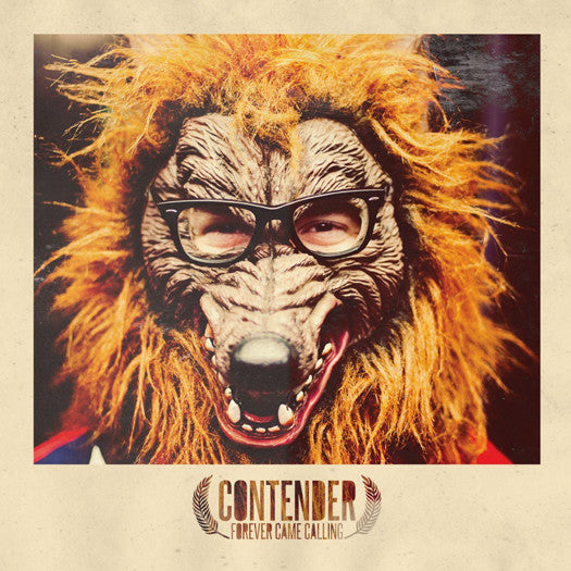 FOREVER CAME CALLING CONTENDER LP VINYL NEW 33RPM