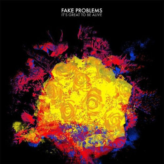 Fake Problems Its Great To Be Alive Vinyl LP 2009