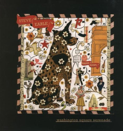 STEVE EARLE WASHINGTON SQUARE SERENADE LP VINYL 33RPM NEW