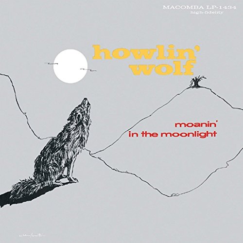 Howlin' Wolf Moanin' in the Moonlight Vinyl LP 2018