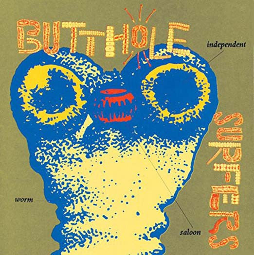 BUTTHOLE SURFERS INDEPENDENT WORM SALOON LP VINYL NEW 33RPM